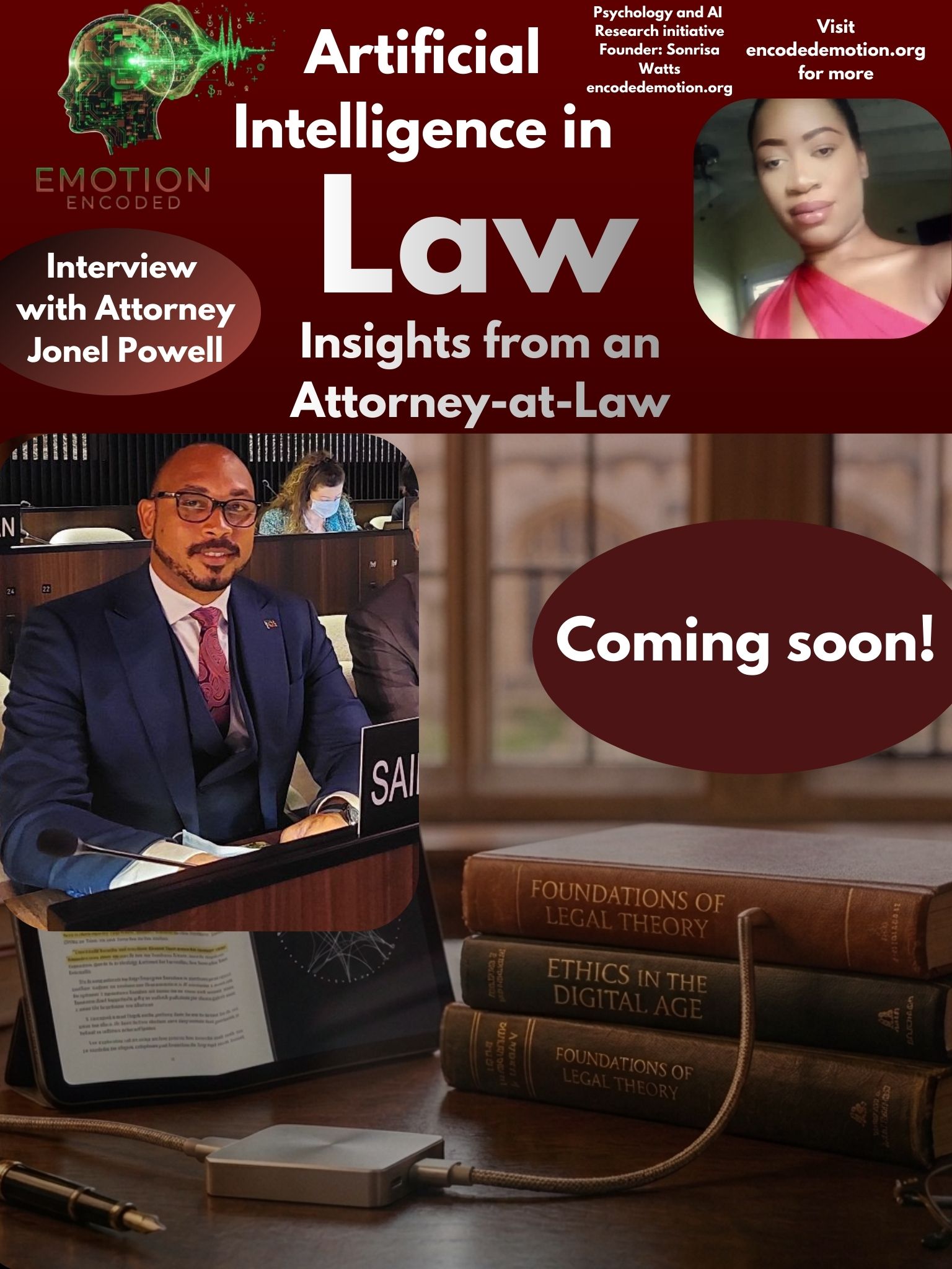 Sonrisa Watts Research: The Future of Artificial Intelligence in Law with Attorney Jonel Powell - Emotion Encoded