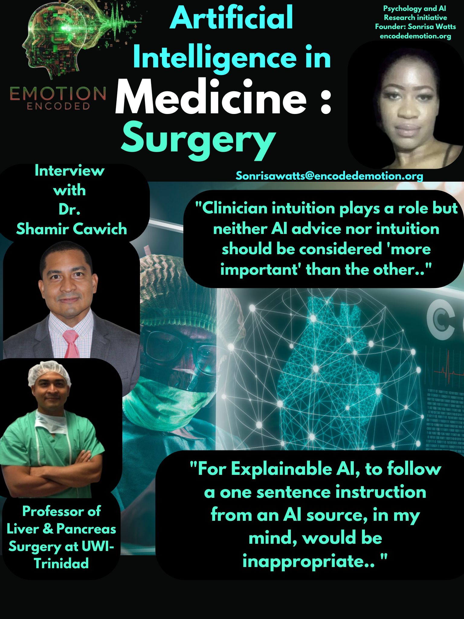 Sonrisa Watts Research: Artificial Intelligence in Medicine: Dr. Shamir Cawich , Professor of Surgery at UWI Trinidad - Emotion Encoded