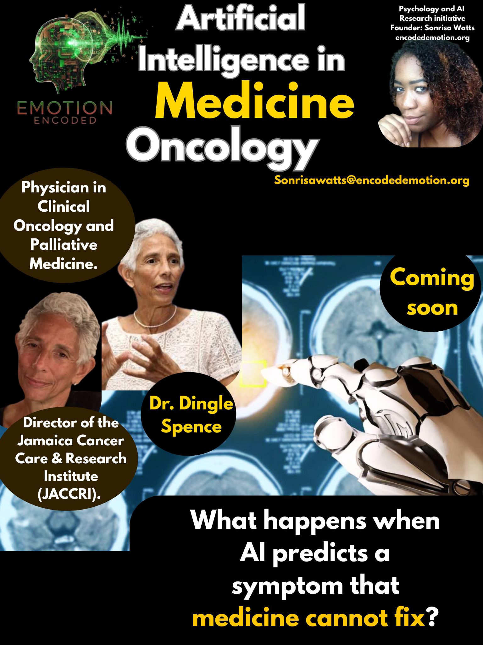 Sonrisa Watts Research: Artificial Intelligence in Oncology and Palliative medicine with Dr. Dingle Spence -