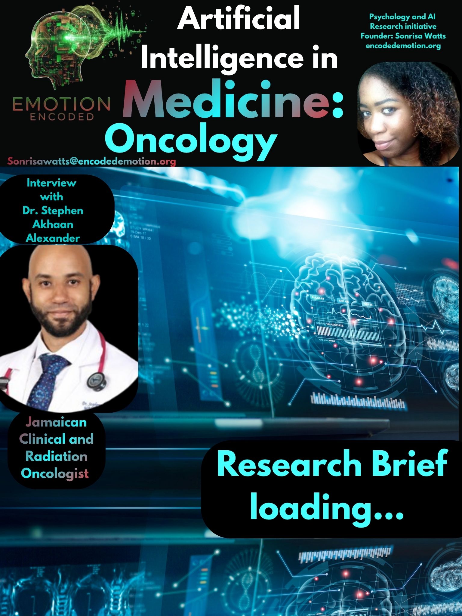 Sonrisa Watts Research:  Artificial Intelligence in Medicine - Oncology : Oncologist in Jamaica - Emotion Encoded- Dr. Stephen Akhaan Alexander