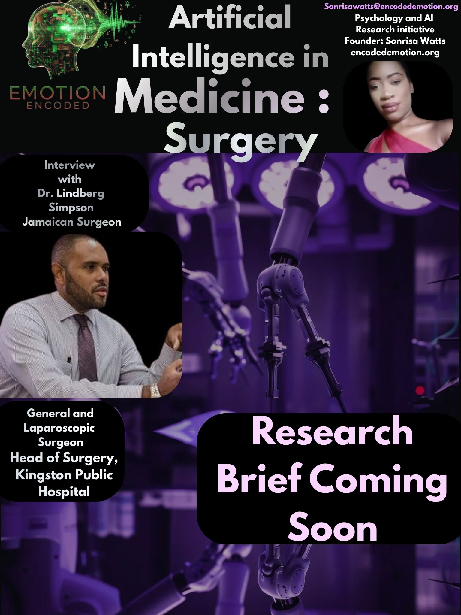 Sonrisa Watts Research:  Artificial Intelligence Driven Medicine in Surgery - Insights from  Dr. Lindberg Simpson Jamaica - Head of the Surgery department Emotion Encoded